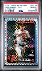 2024 Topps Chrome Update X-Fractor Jackson Holliday #USC89 PSA 10