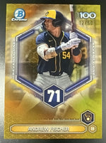 2026 Bowman Chrome Andrew Fischer Top 100 Gold /50