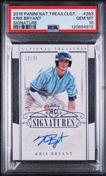 2015 National Treasures Signature Kris Bryant #263 /99 PSA 10