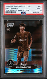 2023 Topps Stadium Club Chrome UEFA Club Competitions Sepia Prism Refractor Pau Cubarsí #67 /75 PSA 9