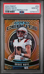 2024 Topps Finest Debut Gold Refractor Drake Maye #D3 /50 PSA 10