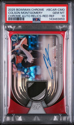 2025 Bowman Chrome Chrome Autograph Relics Chrome Auto Relics-Red Ref Colson Montgomery #BCAR-CMO /5 PSA 10