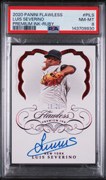 2020 Panini Flawless Premium Ink Ruby Luis Severino #PILS /20 PSA 8