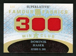 2015 In The Game Superlative 3WC-05 Dominik Hasek Famous Fabrics 300 Win Club 1/1