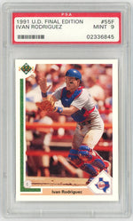 1991 Upper Deck Final Edition Ivan Rodriguez #55F PSA 9