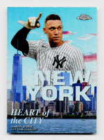 2022 Topps Chrome Aaron Judge Heart of the City