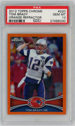 2012 Topps Chrome Orange Refractor Tom Brady #220 PSA 10