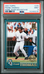 2001 Topps Home Team Advantage Frank Thomas #240 PSA 9