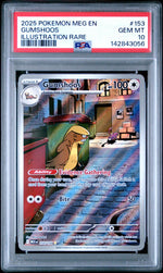 2025 Pokemon Mega Evolution Illustration Rare Gumshoos #153 PSA 10