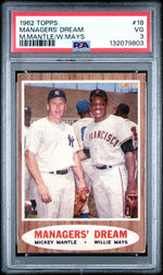 1962 Topps Managers' Dream Mickey Mantle/Willie Mays #18 PSA 3