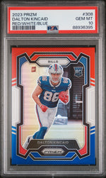2023 Panini Prizm Prizms Red White and Blue Dalton Kincaid #308 PSA 10