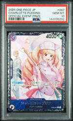2025 One Piece Japanese Promos Official Event Prize Charlotte Pudding #67 PSA 10