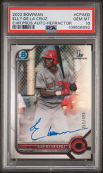 2022 Bowman Chrome Prospect Autograph Refractor Elly De La Cruz #CPA-ED /499 PSA 10