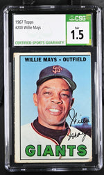 1967 Topps #200 Willie Mays CSG 1.5