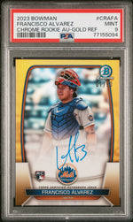 2023 Bowman Chrome Rookie Autograph Gold Refractor Francisco Alvarez #CRAFA /50 PSA 9