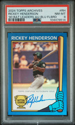 2024 Topps Archives 1990 Batting Leaders Autographs '90 Bat Leaders Au-Blu Flbrd Rickey Henderson #RH /25 PSA 8