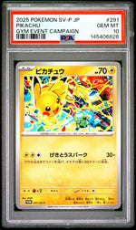 2025 Pokemon Scarlet and Violet Promo Japanese Gym Event Participation Pikachu #291 PSA 10