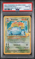 2021 Pokemon Celebrations Classic Collection Base Set Holo Venusaur #15 PSA 10