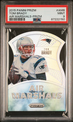 2015 Panini Prizm Air Marshals Prizms Tom Brady #8 PSA 9