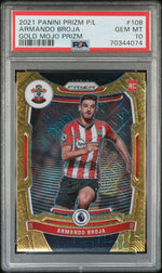 2021 Panini Prizm Premier League Gold Mojo Prizm Armando Broja #108 10/10 PSA 10