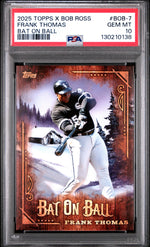 2025 Topps X Bob Ross the Joy of Baseball Bat On Ball Frank Thomas #BOB-7 PSA 10