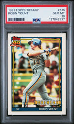 1991 Topps Tiffany Robin Yount #575 PSA 10