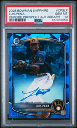 2025 Chrome Sapphire Prospect Autographs Luis Pena #CPSLP /199 PSA 10