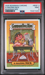 2025 Bowman Chrome Garbage Pail Kids Nick Kurtz Amazing Nick #BGP3 PSA 9