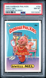 1985 Garbage Pail Kids Matte Back Swell Mel #20a PSA 8