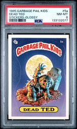 1985 Series 1 English Glossy (Back) Dead Ted #5a PSA 8