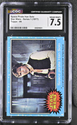 1977 Topps #4 Han Solo CGC 7.5