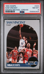 1990 Hoops Shows Michael Jordan Sam Vincent #223A PSA 8