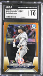 2023 Bowman Chrome #33 Oswaldo Cabrera Gold Refractor CGC 10