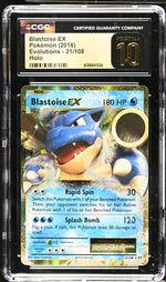 2016 Evolutions #21/108 Blastoise EX Holo CGC 10