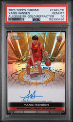 2025 Topps Chrome Autograph Issue Rookies Gold Refractor Yang Hansen #TAIR-YH /50 PSA 10