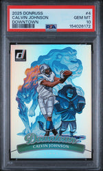 2025 Panini Donruss Downtown Calvin Johnson #4 PSA 10