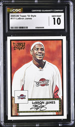 2005 '52 Style #111 LeBron James 1952 Style CGC 10