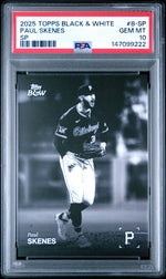 2025 Topps Black & White Paul Skenes #8-SP PSA 10