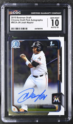 2015 Bowman Chrome #BCA-JN Josh Naylor Draft Pick Autographs Auto CGC 10