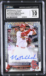 2025 Bowman Chrome #CPA-NCH Nathan Church Prospect Autographs /150 Auto CGC 10