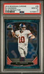 2014 Bowman Chrome Blue Refractor Eli Manning #95 /199 /99 PSA 10