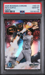 2025 Bowman Chrome Adios Nick Kurtz #AD-23 PSA 10