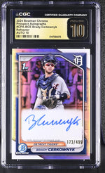 2024 Bowman Chrome #CPA-BCE Brady Cerkownyk Prospect Autographs /499 Auto CGC 10