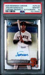 2025 Bowman Chrome Prospect Autograph Josuar Gonzalez #CPA-JD PSA 10