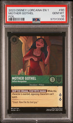 2023 the First Chapter English Cold Foil Mother Gothel - Selfish Manipulator #90 PSA 10