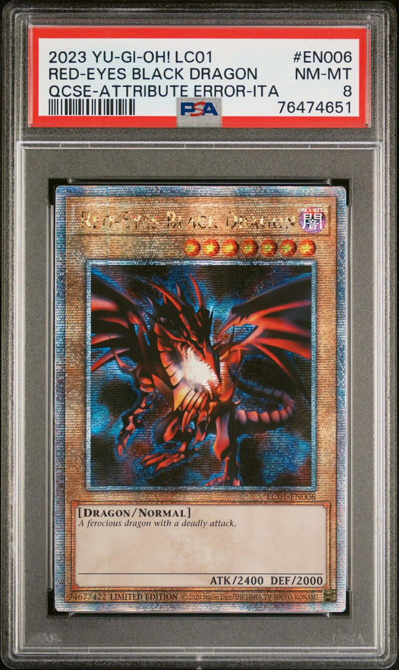 2023 Yu-Gi-Oh! Lc01-Legendary Collection: 25th Anniversary Edition Quarter Century Rare-Attribute Error-Italian Red-Eyes Black Dragon #EN006 PSA 8
