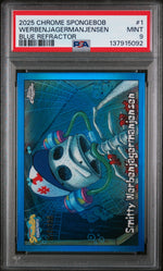2025 Topps Chrome Spongebob 25th Anniversary Blue Refractor Smitty Werbenjagermanjensen #1 /150 PSA 9