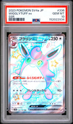 2023 Pokemon Scarlet and Violet Shiny Treasure Ex Japanese Special Secret Rare Wigglytuff Ex #336 PSA 10