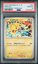 2025 Pokemon Scarlet and Violet Promo Japanese Gym Event Participation Pikachu #291 PSA 10