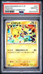 2025 Pokemon Scarlet and Violet Promo Japanese Gym Event Participation Pikachu #291 PSA 10
